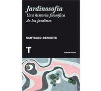 Jardinosofía - [Livre en VO] Beruete, Santiago (Auteur)