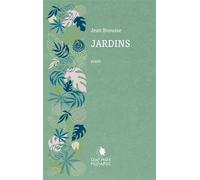 Jardins - Brousse-J - Cent Mille Milliards - broché - Roman