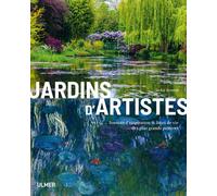Jardins d'artistes - Jackie Bennett - Eugen Ulmer Eds - relié - Beau livre