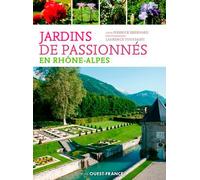Jardins de passionnés en Rhône-Alpes