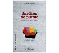 Sophie Ducruet – Jardins de plume : Hommage à Jude Stéfan – Roman – Broché