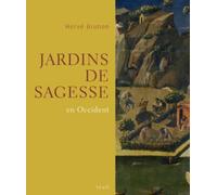 Jardins de sagesse: En Occident