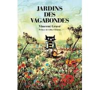 Jardins des vagabondes - Vincent Gravé - Cambourakis - broché - Bande dessinée