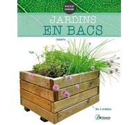 Jardins en bacs - Collectif - Artemis Eds - relié - Guide