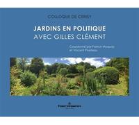 Jardins en politique Avec Gilles Clément - Patrick Moquay - Hermann - broché - Essai