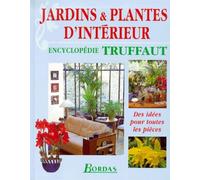 Jardins et Plantes d'intérieur