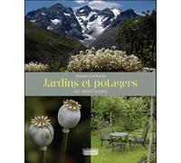 Jardins Et Potagers De Montagne