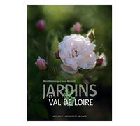 Jardins Et Val De Loire