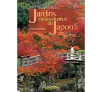 Jardins extraordinaires du japon
