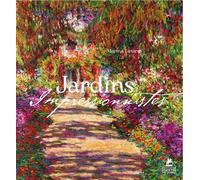 Jardins Impressionnistes - Marina Linares - Place Des Victoires Eds - relié - Beau livre