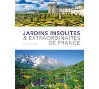 Jardins Insolites et Extraordinaires de France