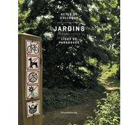 Jardins, lieux de paradoxes - Collectif - Silvana Editoriale - broché - Essai
