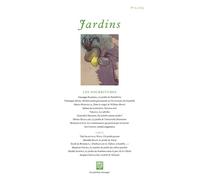 Jardins n° 12 - Les nourritures - Collectif - Pommes Sauvages - broché - Revue