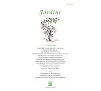 Jardins n° 13 - La mémoire - Collectif - Pommes Sauvages - broché - Revue