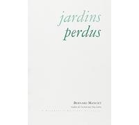 Jardins perdus T. 1