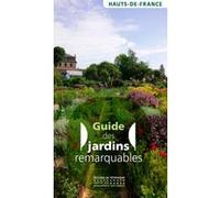 Guide des jardins remarquables en Hauts-de-France