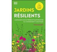 Jardins résilients Tom Massey (Auteur)