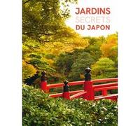 Jardins secrets du Japon