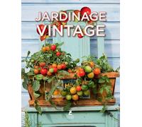 Jardins Vintage - Collectif - Place Des Victoires Eds - broché - Guide