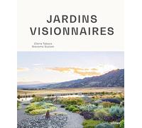 Jardins Visionnaires