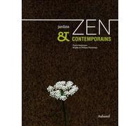 Jardins Zen Et Contemporains