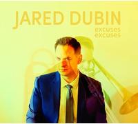 Jared Dubin – Excuses Excuses – CD – Digipack