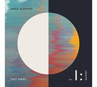 Jared Schonig - Two Takes Vol 1: Quintet [Import]