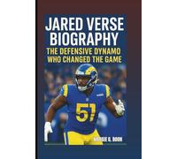 JARED VERSE BIOGRAPHY: The Defensive Dynamo Who Changed The Game
