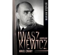 Jarosław Iwaszkiewicz moins connu - Marian Stępień (Biografien auf Polnisch)