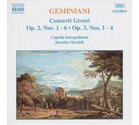 Geminiani, F. – Concerti Grossi – NAXOS