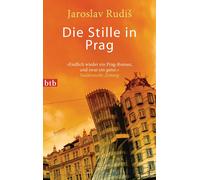 Jaroslav Rudiš Eva Profousová Die Stille in Prag: Roman (Poche)