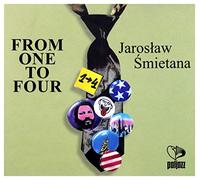 JarosĹaw Ĺmietana - JarosĹaw Ĺmietana: From One To Four (digipack) [CD]