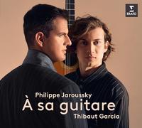 Philippe Jaroussky & Thibaut Garcia – A Sa Guitare – SACD-Hybrid