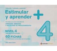 Jarque García, J: Estimular Y Aprender + : Nivel 4 : Para Ni