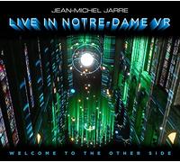 Jean-Michel Jarre - Live In Notre-Dame Vr - Welcome To The Other Side - Blu-Ray + Cd