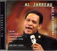 Jarreau,Al - Ain't No Sunshine