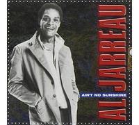 Jarreau Al - Ain't No Sunshine [Import]