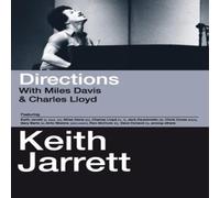 Jarret Keith - Keith Jarrett Directions with Miles Davis and Charles Lloyd