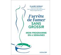 J'arrête de fumer sans grossir