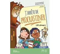 J'arrete de procrastiner (dès demain !)