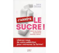 J'arrête le sucre !