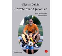 J'arrête quand je veux !