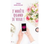 J'arrête Quand Je Veux !