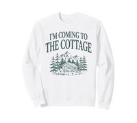 J'arrive au Chalet Rustic Cabin Mountains Outdoor Sweatshirt
