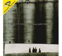 Jars of Clay - Who We Are Instead