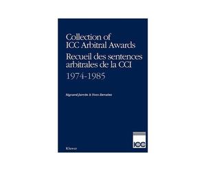Jarvin, S: Collection Of Icc Arbitral Awards, 1974-1985