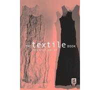 Jasbir Kaur Colin Gale The Textile Book (Poche)