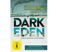 Jasmin Herold - Dark Eden: der Albtraum Vom Erdöl