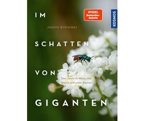 Jasmin Schreibe Im Schatten von Giganten: Das Leben im Moos, auf Blüten (Relié)