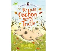 JASMINE, L'APPRENTIE VETERINAIRE - 1 UN PETIT COCHON NOMME T